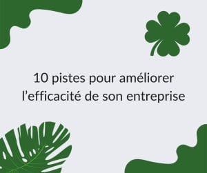 Nos 10 astuces pour gagner en productivité