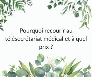 Vous êtes un professionnel de santé ? Voici pourquoi recourir au télésecrétariat médical et à quel prix