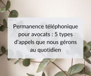 Société permanence téléphonique pour avocats