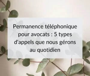 Société permanence téléphonique pour avocats